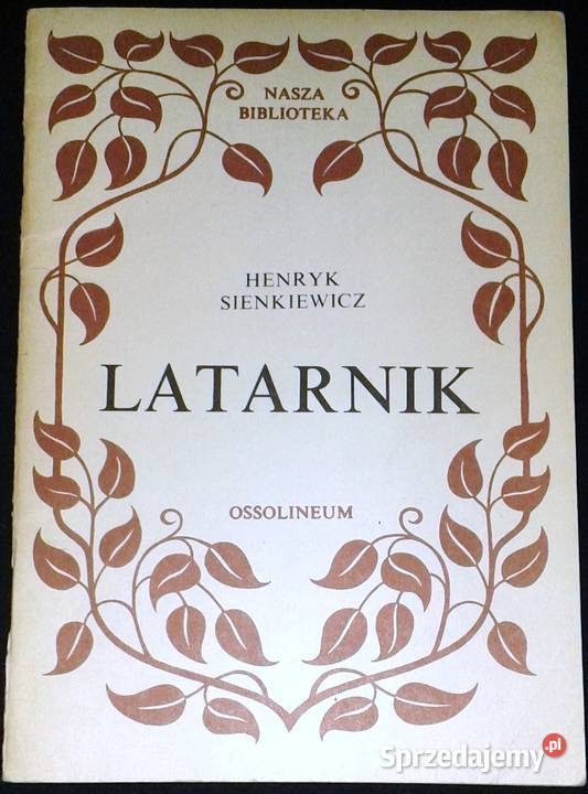 Latarnik Henryk Sienkiewicz sprzedam
