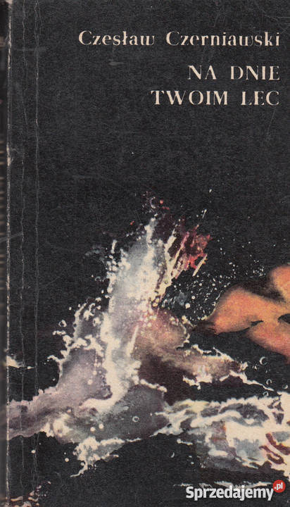 01362 NA DNIE TWOIM LEC CZESŁAW CZERNIAWSKI Czyrna sprzedam