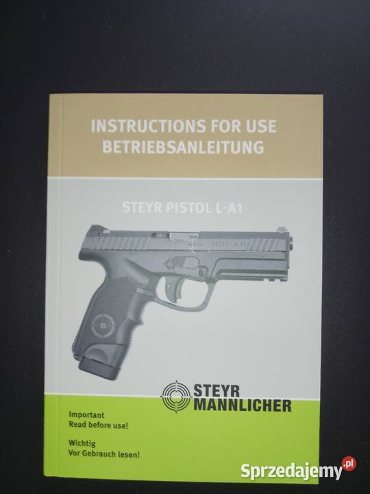 Instrukcja obsługi pistoletu bojowego Steyr LA1 Zbuczyn sprzedam