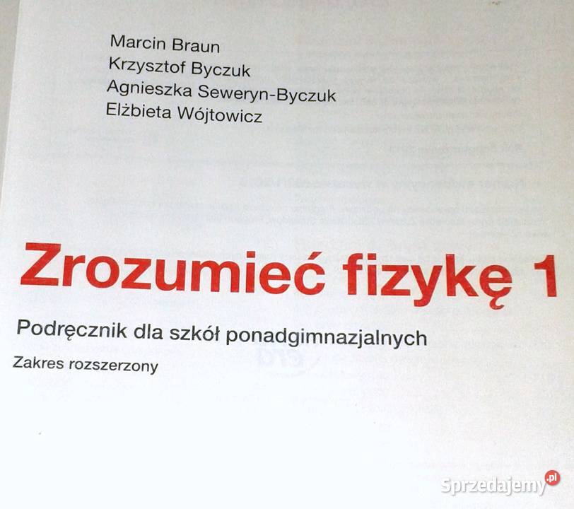 Zrozumieć fizykę 1 Zakres rozszerzony Marcin lubelskie Chełm