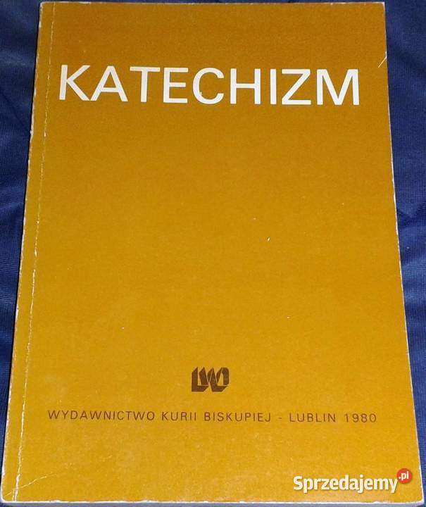 Katechizm Redaktor Ks Własdysław Zakrzewski Chełm sprzedam