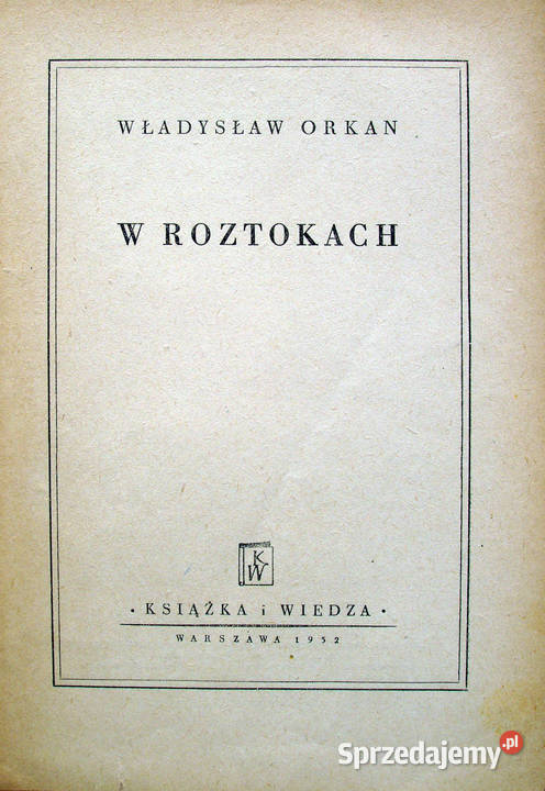 W Roztokach Władysław Orkan Limanowa