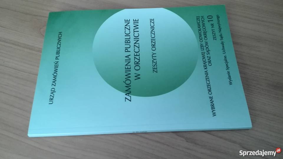 Zamówienia Publiczne w Orzecznictwie zeszyty Gdańsk sprzedam