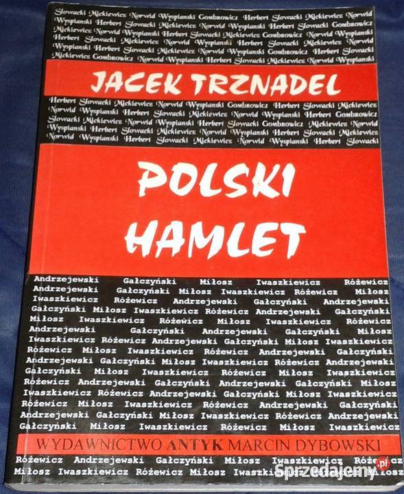 Polski Hamlet Kłopoty z działaniem Jacek Chełm