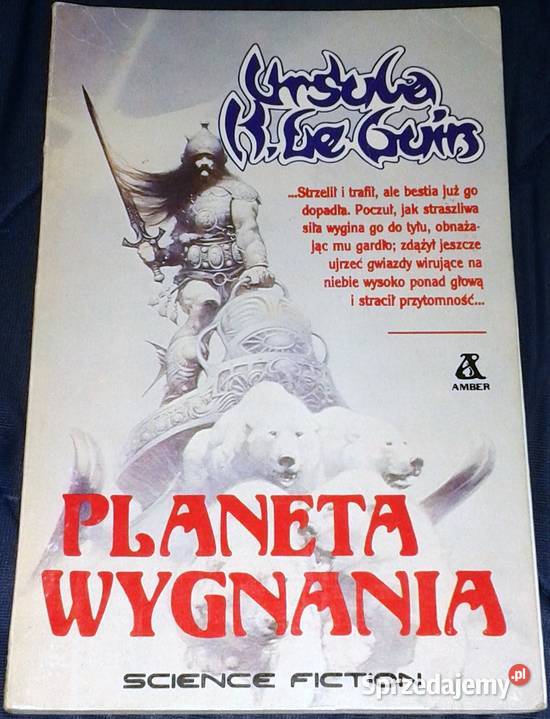 Planeta wygnania Ursula K Le Guin Kultura i Rozrywka
