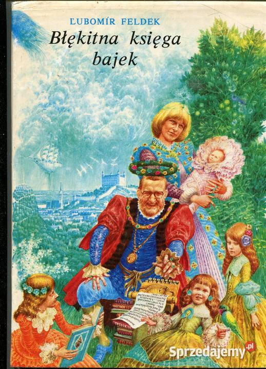 Błękitna księga bajek - Feldek