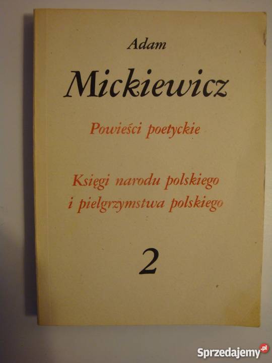 POWIEŚCI POETYCKIE 2 ADAM MICKIEWICZ poezja Płock