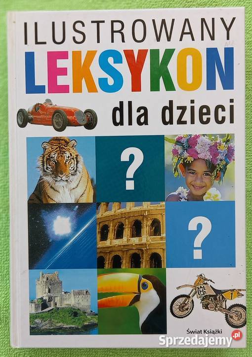 Ilustrowany Leksykon dzieci poradnik 1500 haseł Encyklopedie, słowniki i atlasy Małkinia Górna