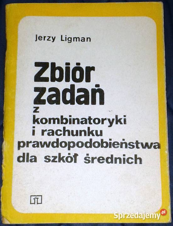 Zbiór zadań z kombinatoryki i rachunku miękka Pozostałe Chełm