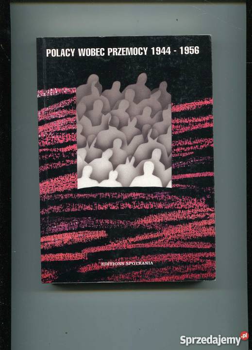 Polacy wobec przemocy 19441956 Szczecin
