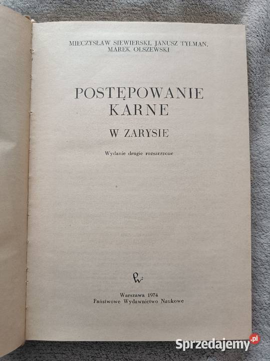 Postępowanie Karne w Zarysie Siewierski Tylman Łódź
