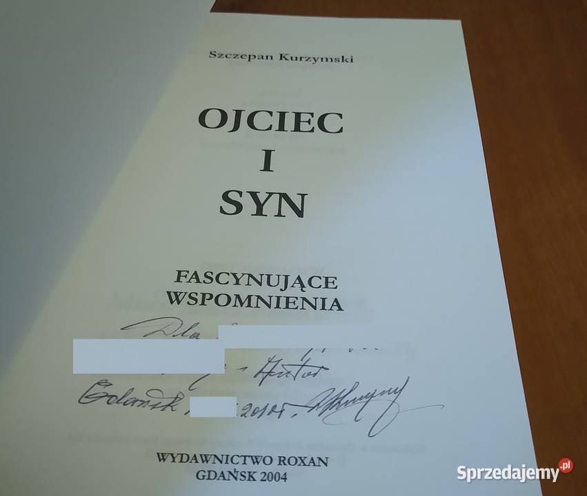 Ojciec i syn fascynujące wspomnienia Szczepan Proza i poezja Proza i poezja Gdańsk