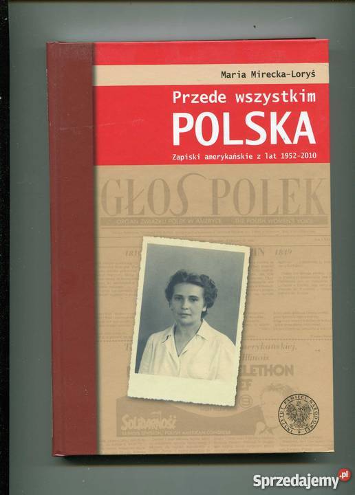 Przede wsystkim Polska zapiski amerykańskie z Szczecin sprzedam