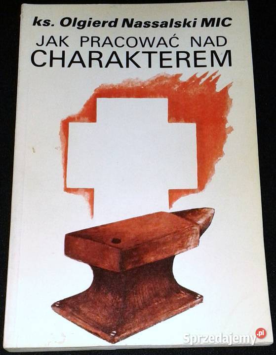 pracować charakterem ks Olgierd Nassalski MIC lubelskie Chełm
