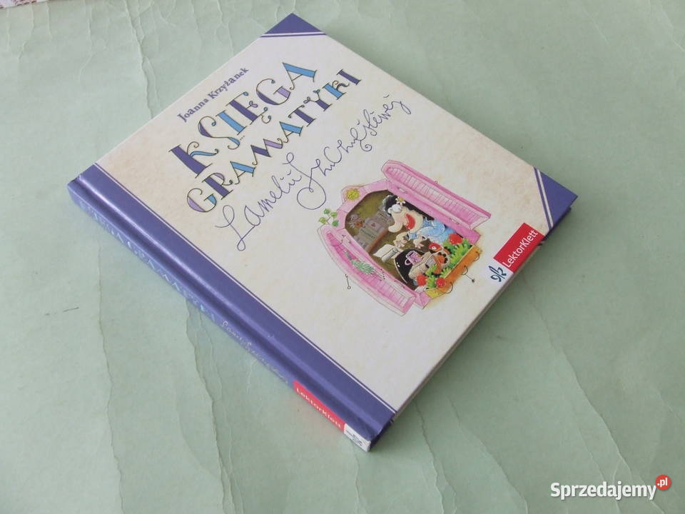 Księga gramatyki Lamelii Szczęśliwej Krzyżanek Książki dla dzieci