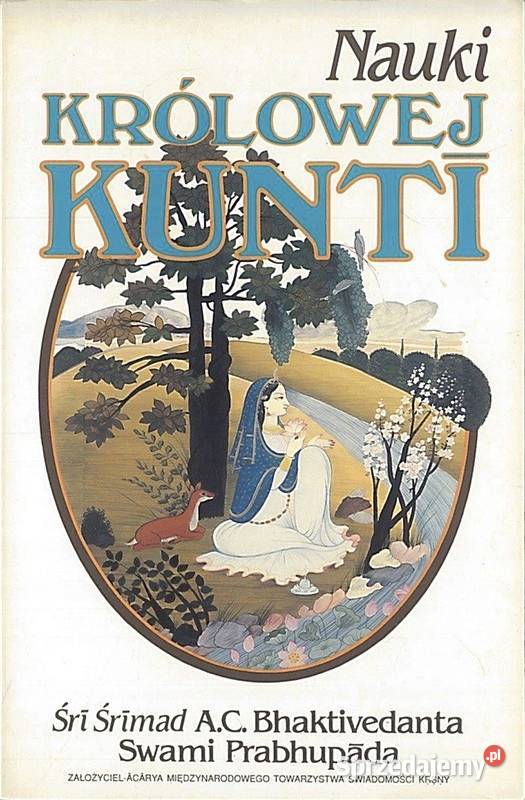 Nauki królowej Kunti AC Bhaktivedanta Swami Pozostałe Kętrzyn