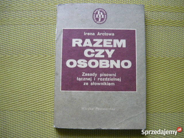 Razem czy osobno Irena Arctowa śląskie Myszków