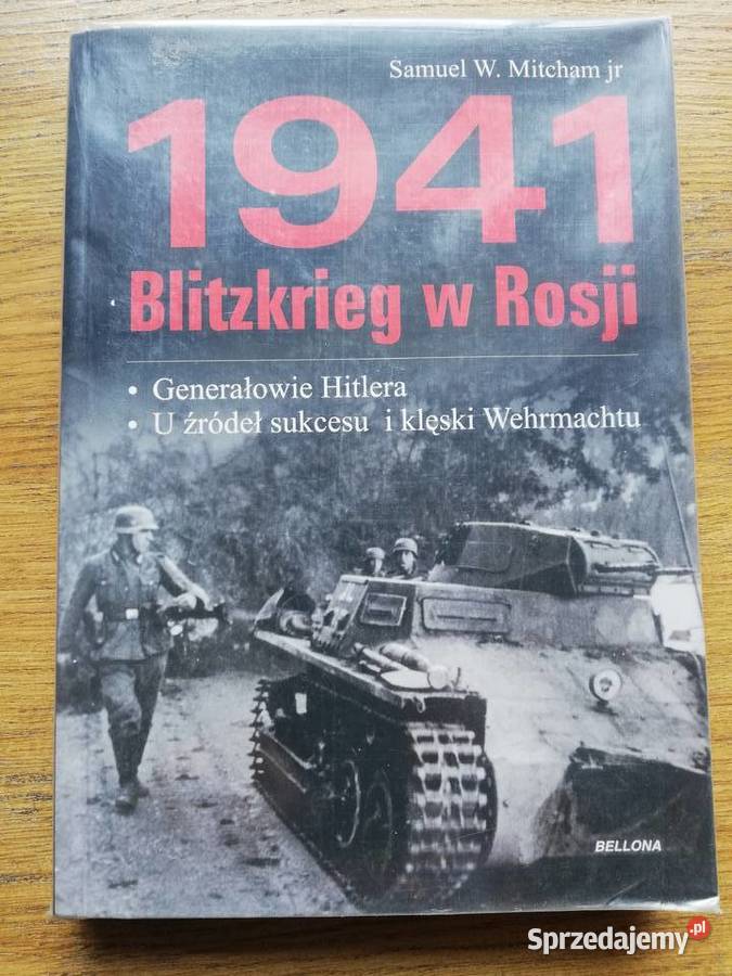 1941 Blitzkrieg w Rosji Samuel W Mitcham jr