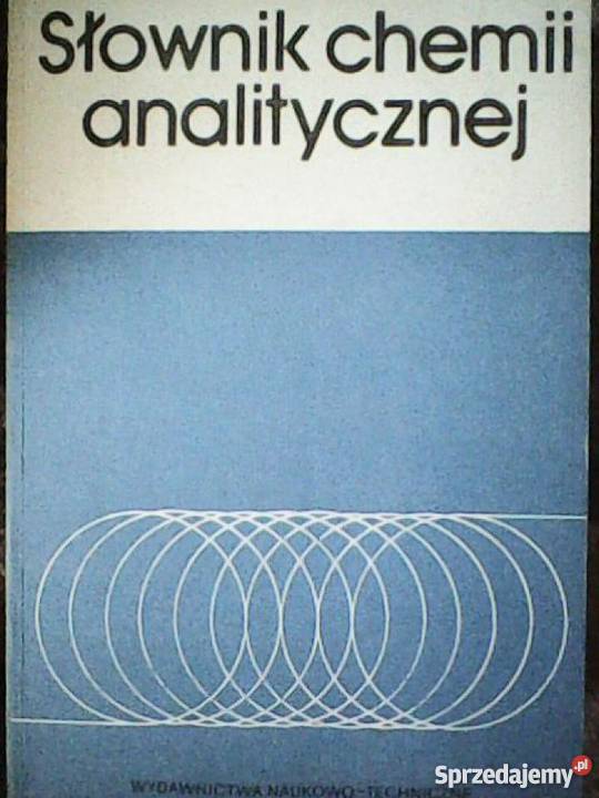 słownik chemii analitycznej chemia, biochemia lubuskie Gorzów Wielkopolski