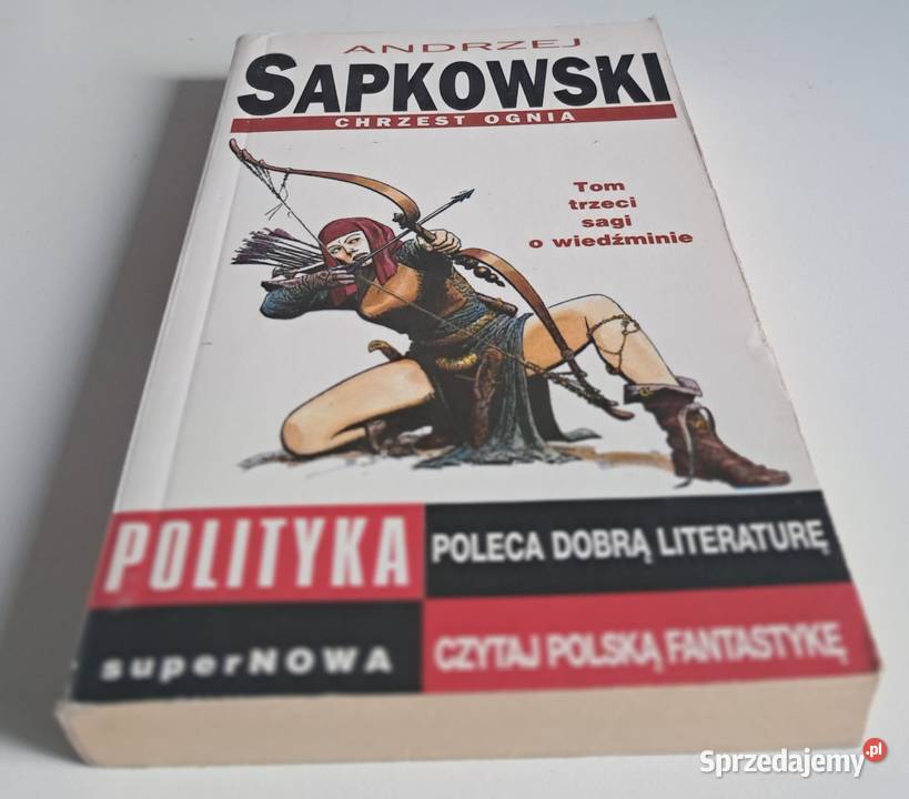 Chrzest ognia Andrzej Sapkowski Warszawa