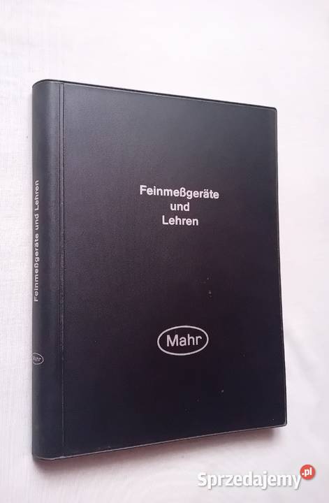 Mahr Feinmessgeraete und Lehren Katalog urządzeń Koźminek