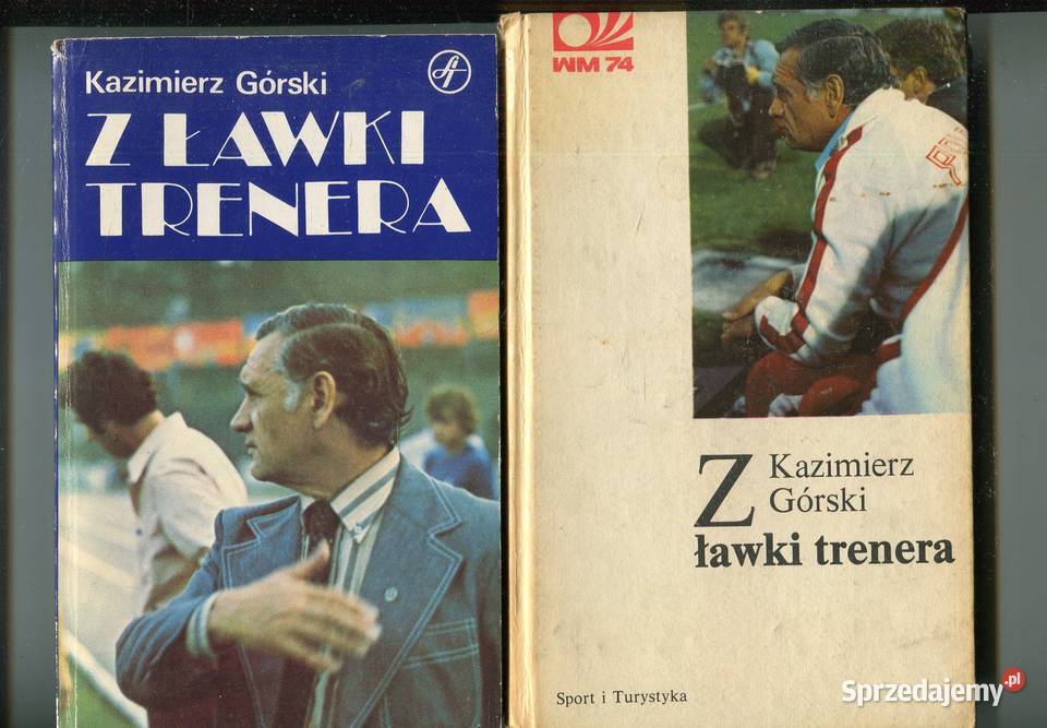 Z ławki trenera 2 wydania Kazimierz Górski Szczecin