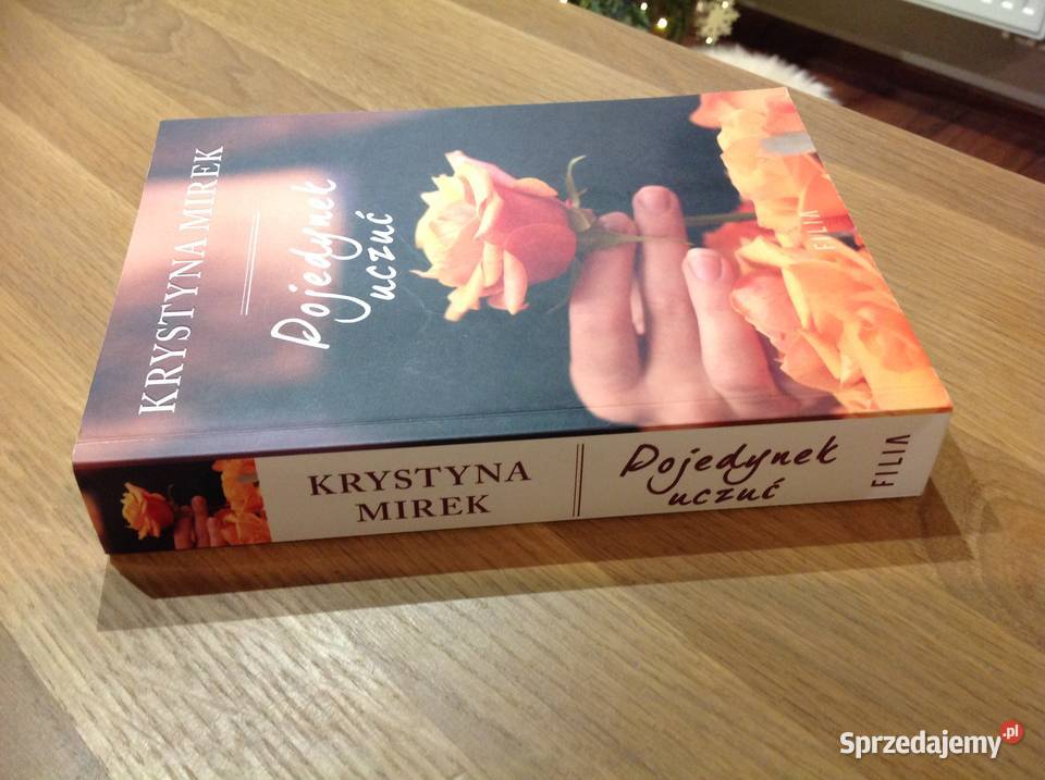 Książka Powieść POJEDYNEK UCZUĆ KRYSTYNA MIREK Nowa Sól