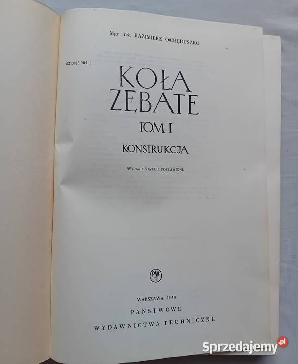 K Ochęduszko Koła zębate Tom 1 Konstrukcja PWT Koźminek sprzedam