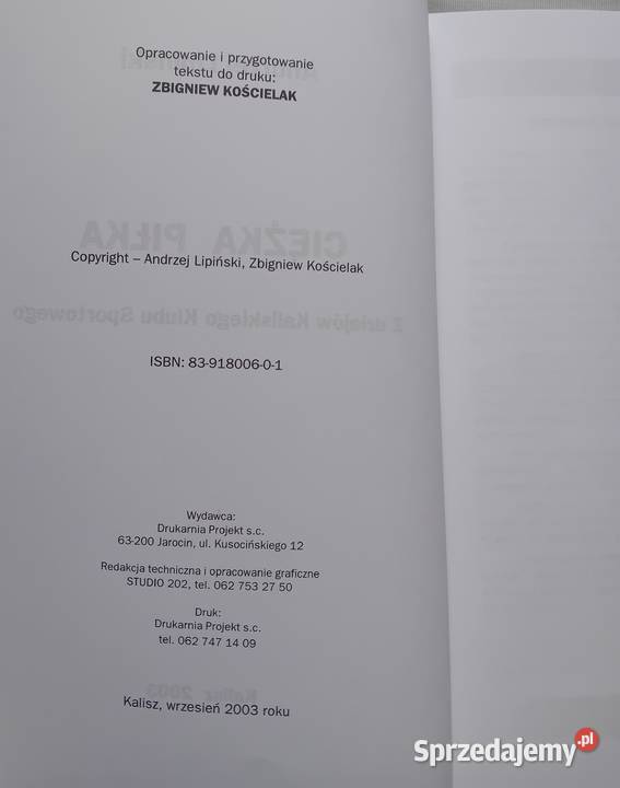 Andziej Lipiński Zbigniew Kościelak Cieżka Piłka wielkopolskie Koźminek sprzedam