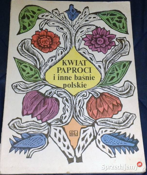Kwiat paproci i inne baśnie polskie Hanna