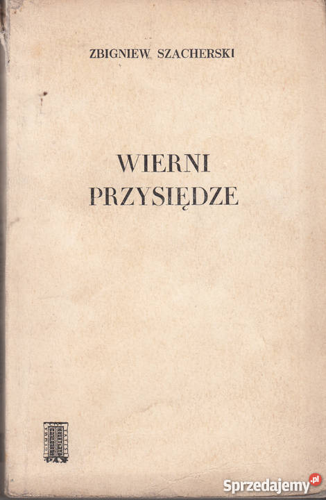 02013 WIERNI PRZYSIĘDZE ZBIGNIEW SZACHERSKI