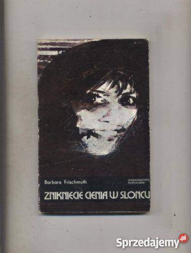 Zniknięcie cienia w słońcu sprzedam