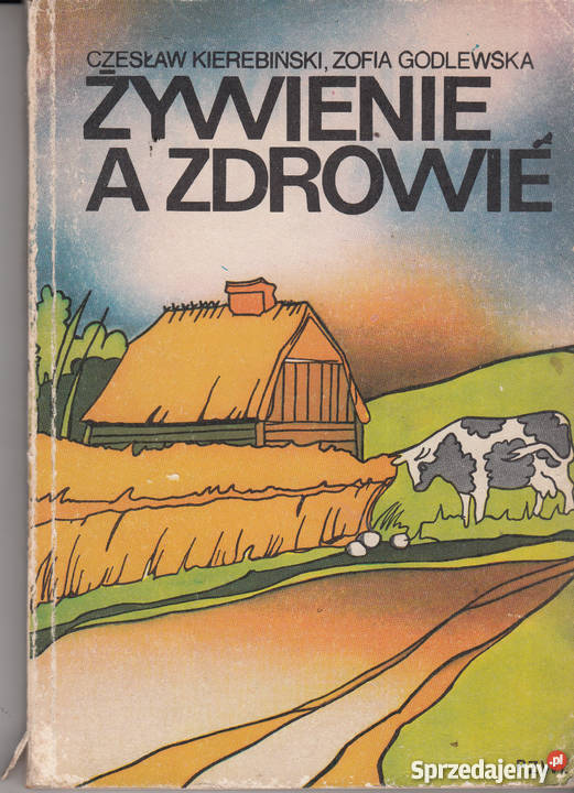 02417 ŻYWIENIE A ZDROWIE CZESŁAW KIEREBIŃSKI Czyrna