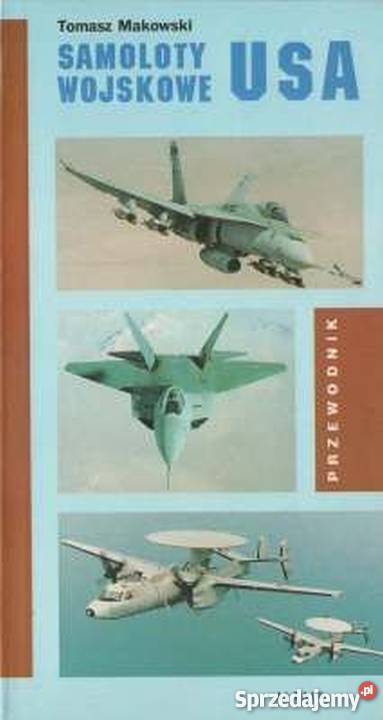 SAMOLOTY WOJSKOWE USA militaria, broń, wojskowość