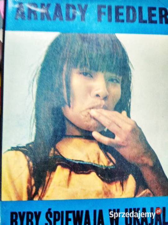 Fiedler książki podróże Ryby śpiewają kolekcje