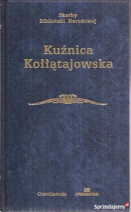 KUŹNICA KOŁŁĄTAJOWSKA WYBÓR ŹRÓDEŁ Łódź