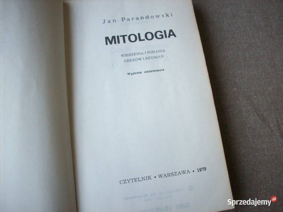 Mitologia Część 1 Grecja Jan Parandowski Streszczenie Mitologia, J. Parandowski, 1979. Warszawa - Sprzedajemy.pl