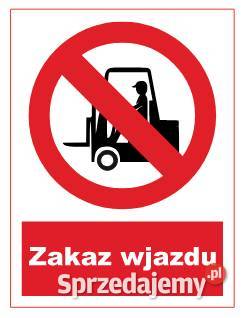 Naklejka BHP Zakaz wjazdu ZZO4