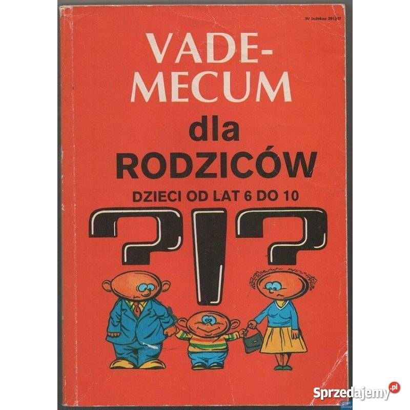 Vademecum Rodziców dzieci lat 6 do 10 Pomykało miękka Świdnica