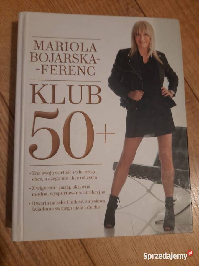 Mariola Bojarska - Ferenc - Klub 50 +