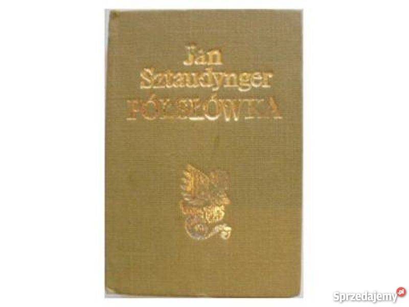 PÓŁSŁÓWKA SZTAUDYNGER JAN Białystok