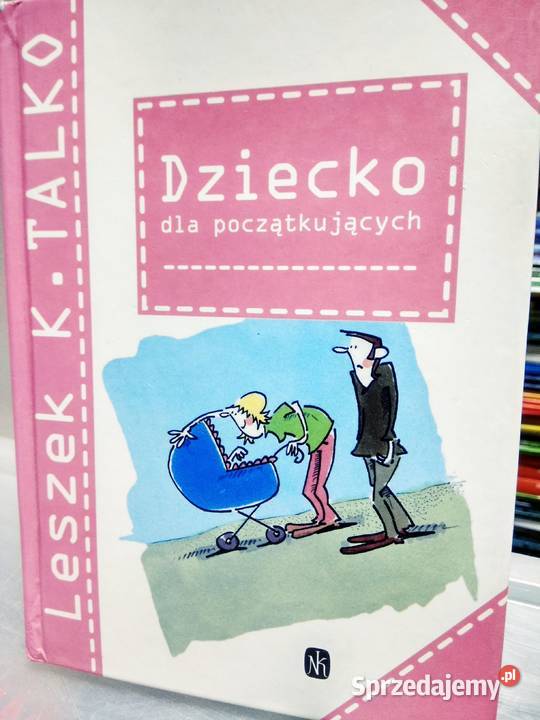 Dziecko początkujących poradnik Warszawa