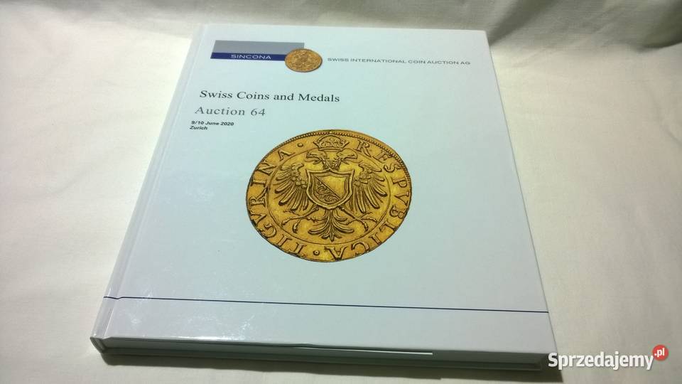 KATALOG AUKCYJNY 642020 ZURICH Numizmatyka sprzedam