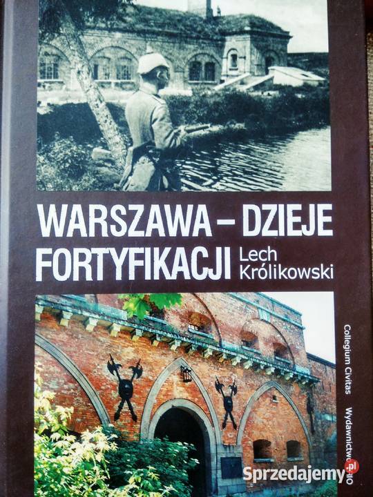 Warszawa dzieje fortyfikacji książki albumy Antyki mazowieckie