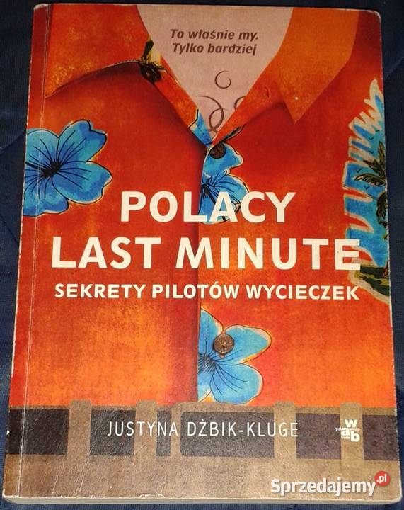 Polacy last minute Sekrety pilotów wycieczek Chełm