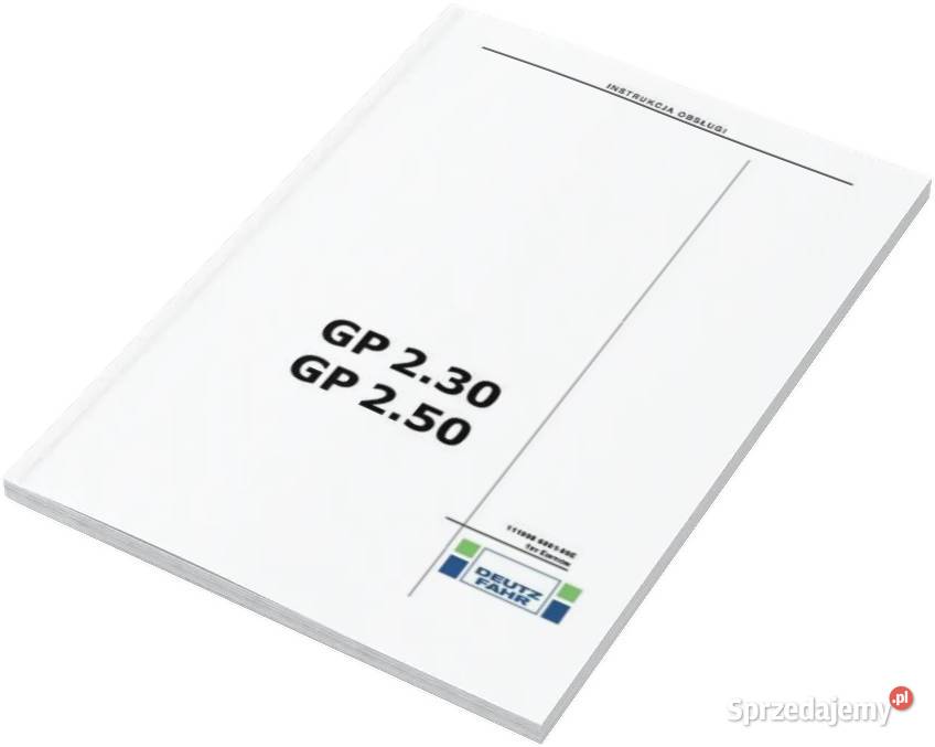 Instrukcja obsługi Deutz Fahr GP 230 250 Rolnictwo Szamotuły