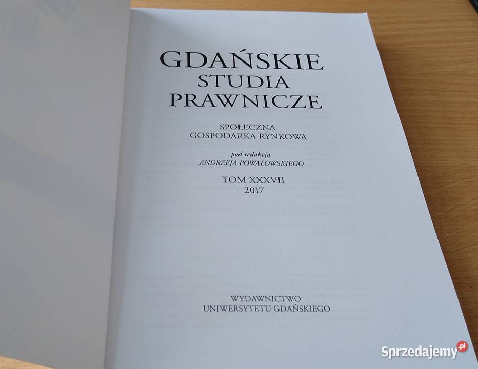 GDAŃSKIE STUDIA PRAWNICZE 37 2017 Społeczna Gdańsk sprzedam