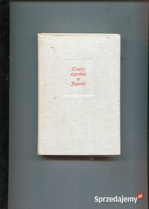 Cztery tygodnie w Japonii Ela i Andrzej Banach zachodniopomorskie Szczecin