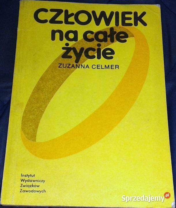 Człowiek na całe życie Zuzanna Celmer Pozostałe Chełm