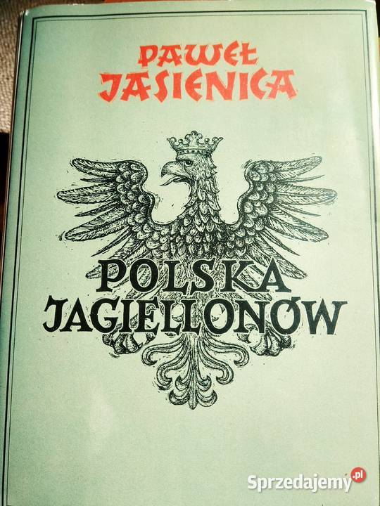Polska Jagiellonów Jasienica Bródno